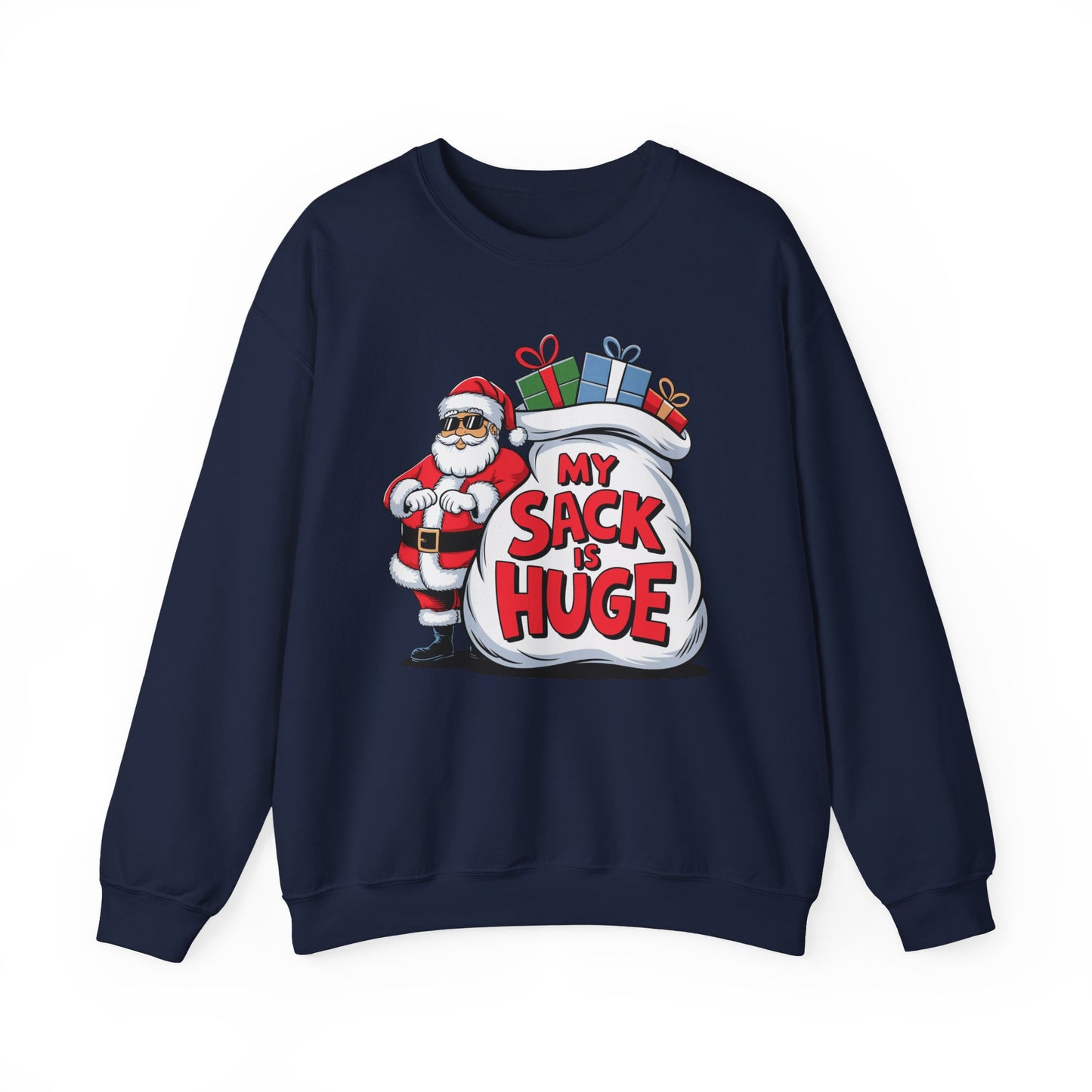 🎅😂 My Sack Is Huge Sweatshirt – Funny Santa Christmas Pullover for Men