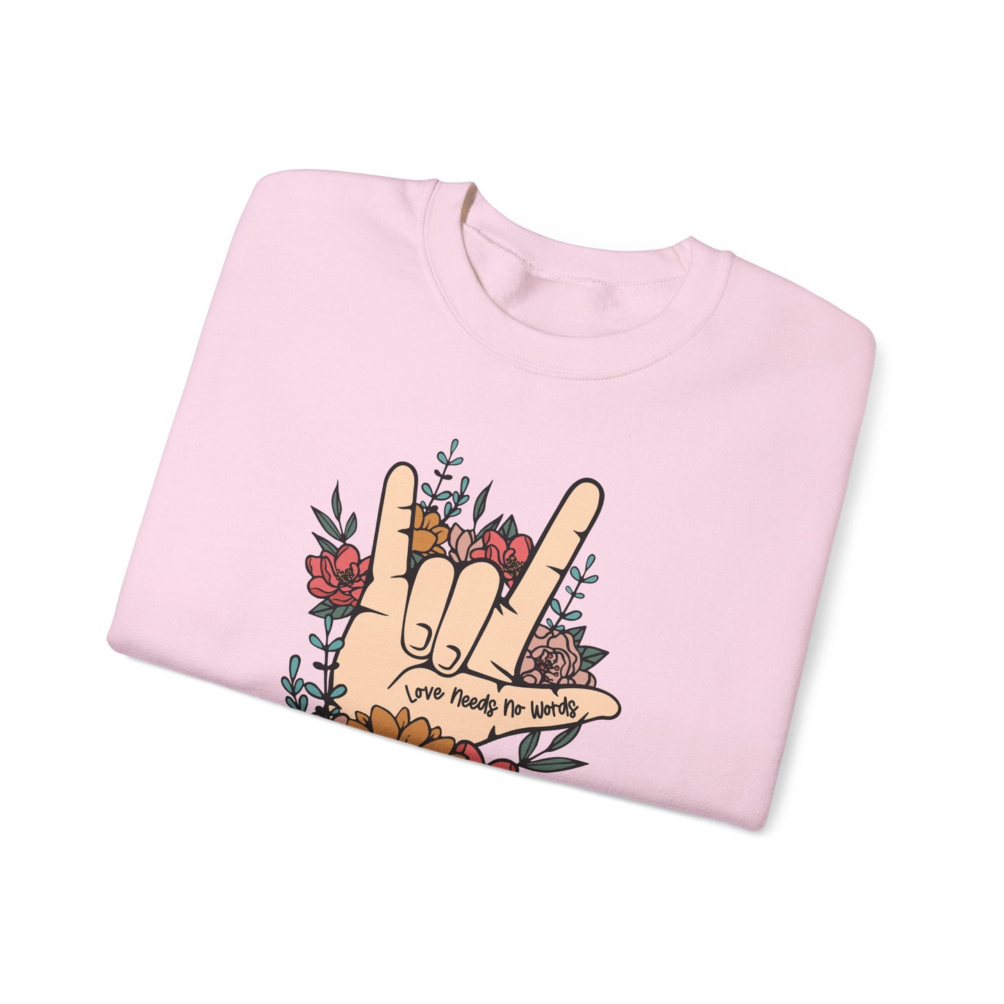 🎄🤟 Love Needs No Words Christmas Sweatshirt – ASL Holiday Floral Design for Meaningful Gifts 🌸🎁