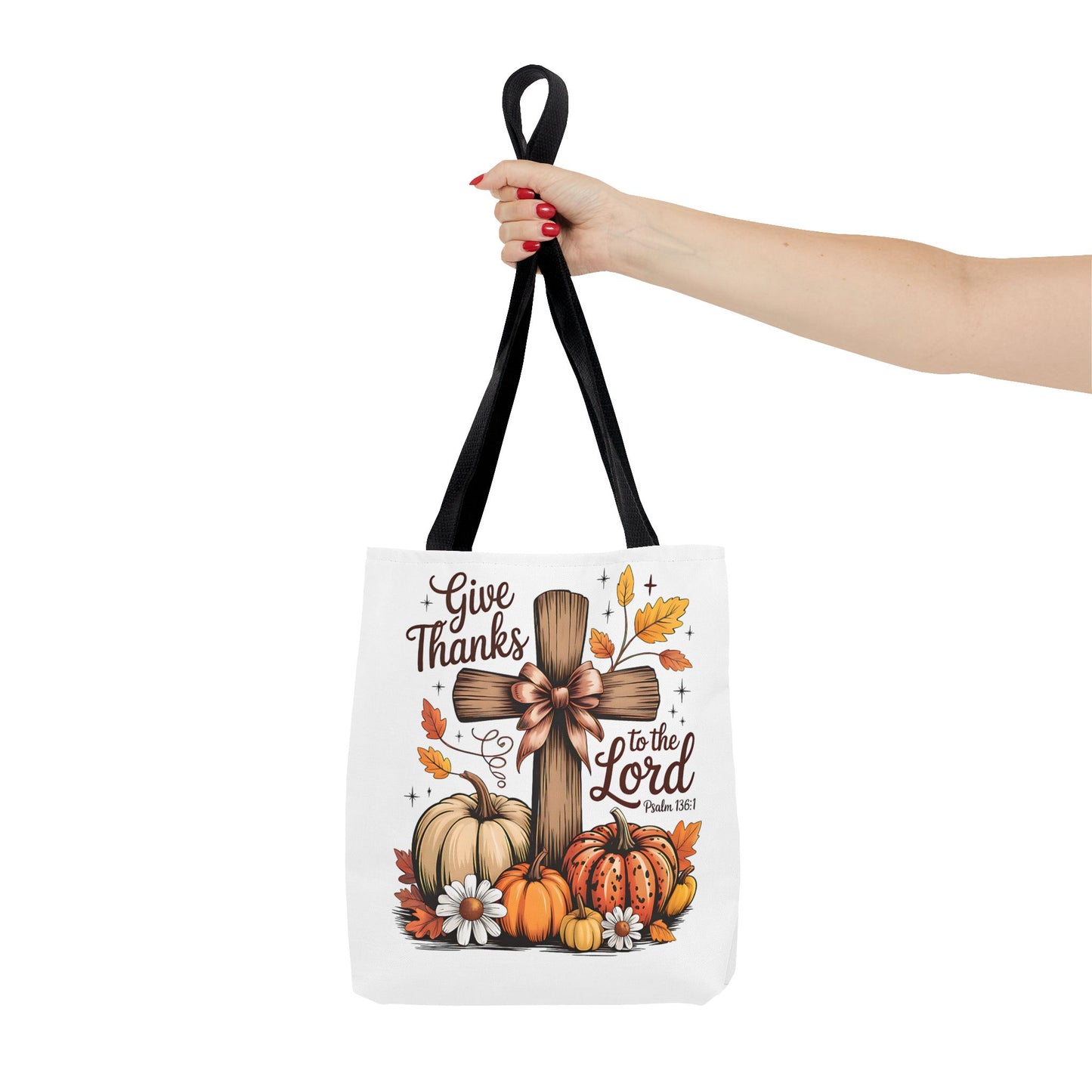 🙏 Give Thanks to the Lord Tote Bag – Faith and Fall Season Style
