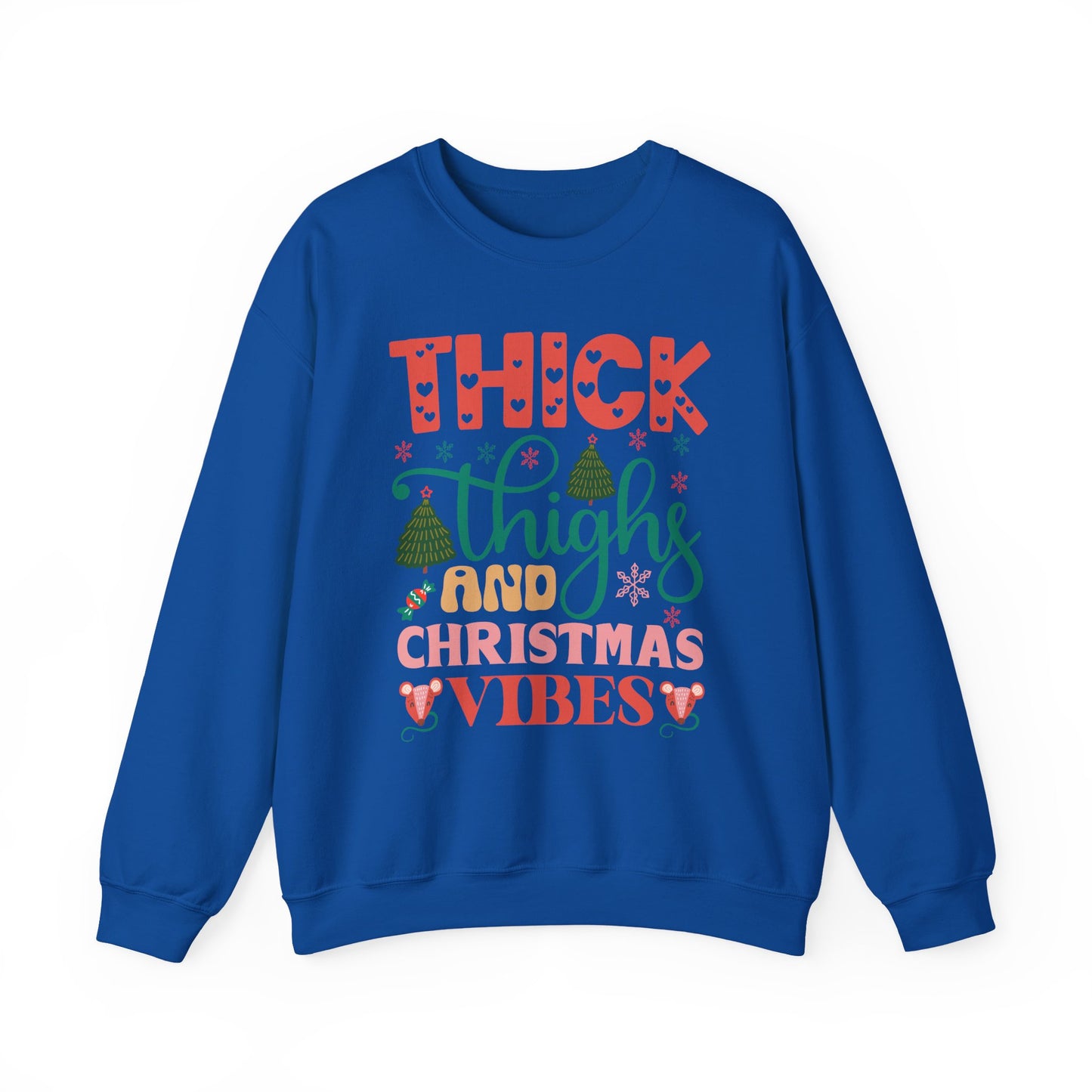 🎄💖 Thick Thighs & Christmas Vibes Crewneck – Cute, Confident & Cozy