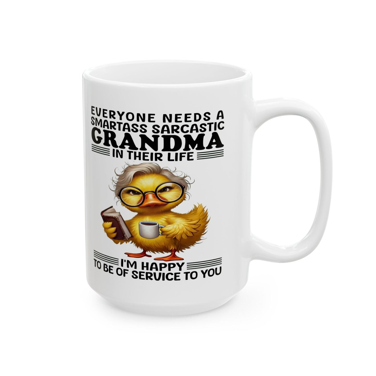 Taza "Abuela Sarcástica y Listilla": Atrevida, Divertida y Orgullosamente Descarada