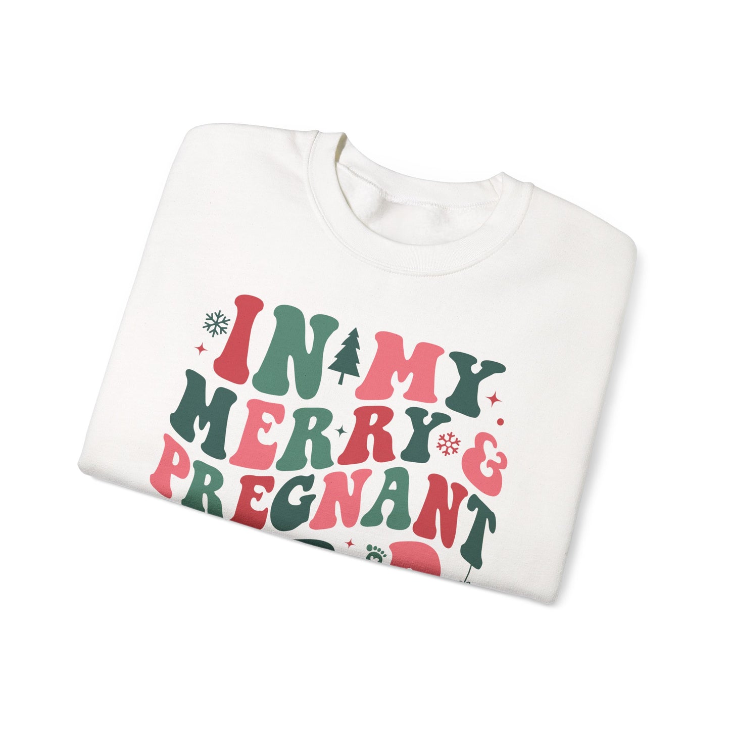 🤰🎄 In My Merry & Pregnant Era Christmas Sweatshirt – Cute Holiday Maternity Crewneck