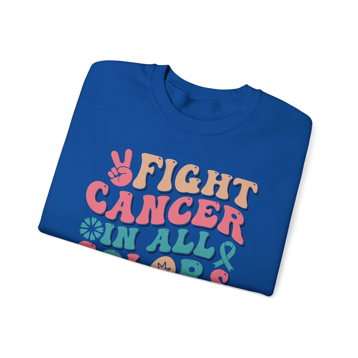 🌈✌️ Fight Cancer in All Colors Sweatshirt – Multi-Awareness Support Crewneck