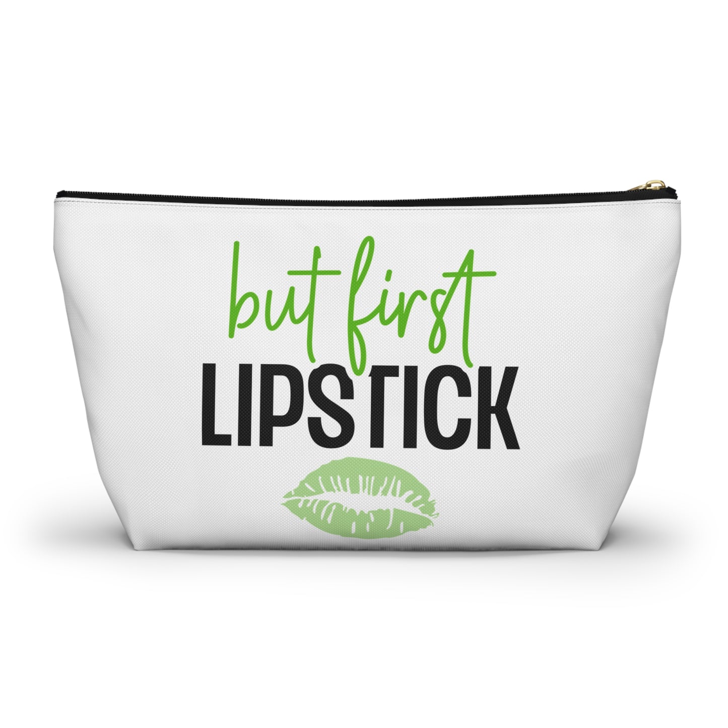 Accessory Pouch – "But First Lipstick" Green Makeup Bag