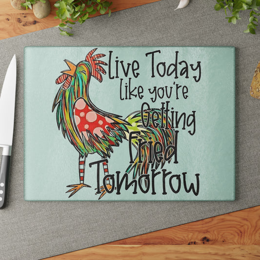 🍗🐔 VIVE HOY COMO SI TE FRIERA MAÑANA – Tabla de cortar de vidrio con forma de pollo divertido 🥚🔥