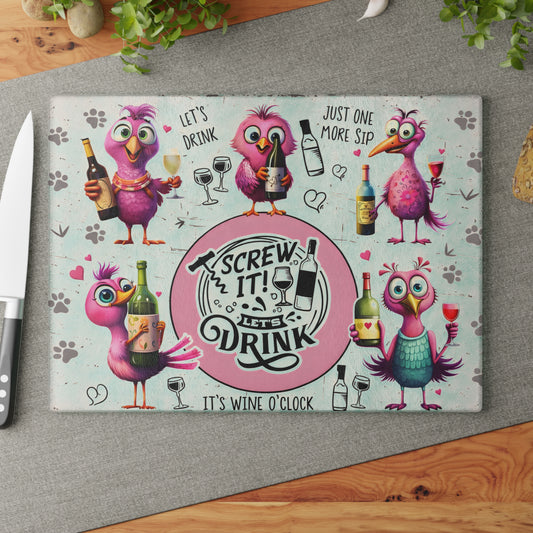 Funny Bird Wine Quote Glass Cutting Board – Whimsical Drinking Humor Kitchen Decor