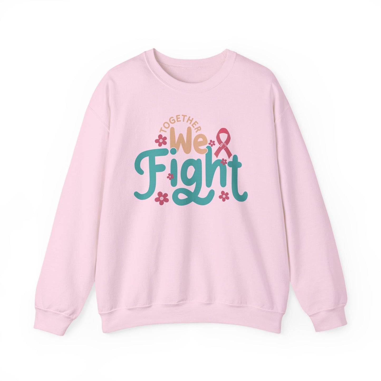 🎀🌸 Together We Fight Sweatshirt – Breast Cancer Awareness & Support Crewneck