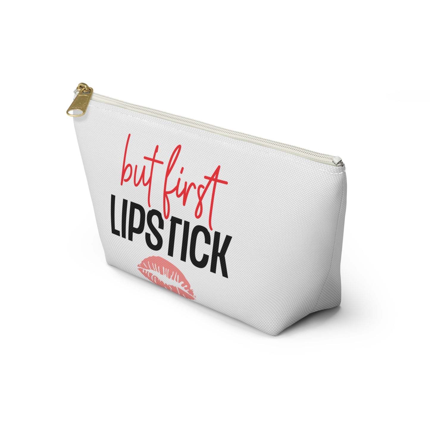 Accessory Pouch – "But First Lipstick" Red Makeup Bag