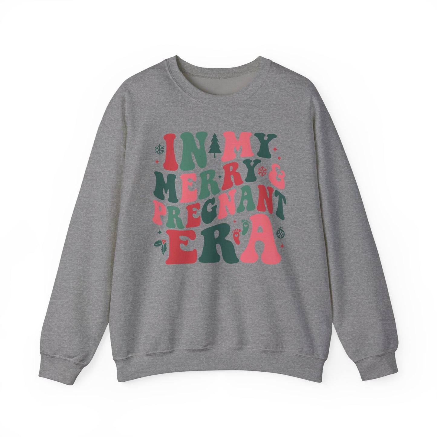 🤰🎄 In My Merry & Pregnant Era Christmas Sweatshirt – Cute Holiday Maternity Crewneck