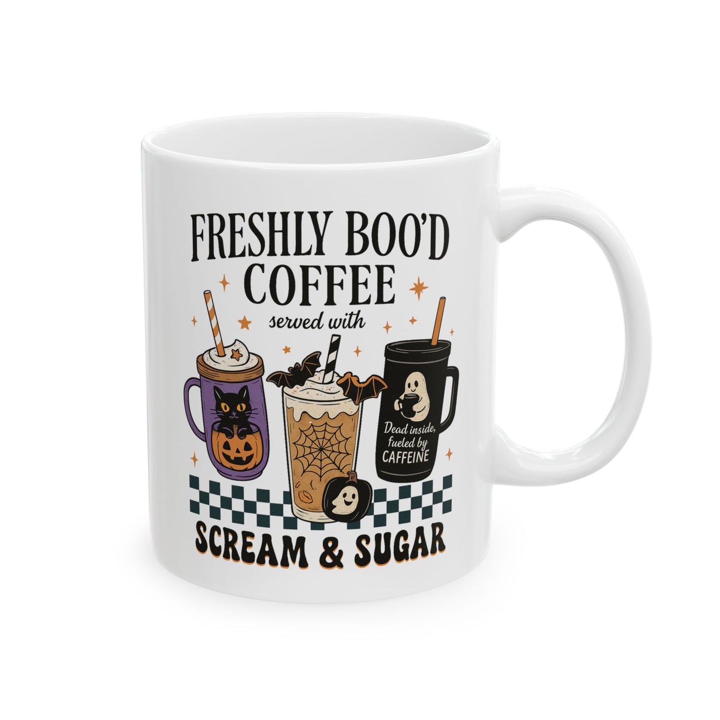 ☕ Freshly Boo’d Coffee Mug – Served with Scream & Sugar 👻🎃