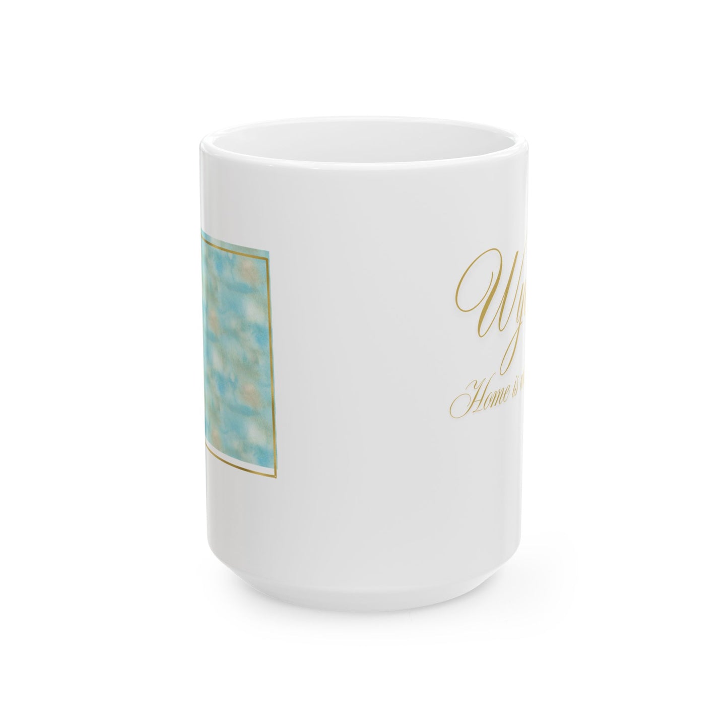 ☕ Home is Where the ❤️ Is – Wyoming Mug – Western Skies & Warm Sips 🤠