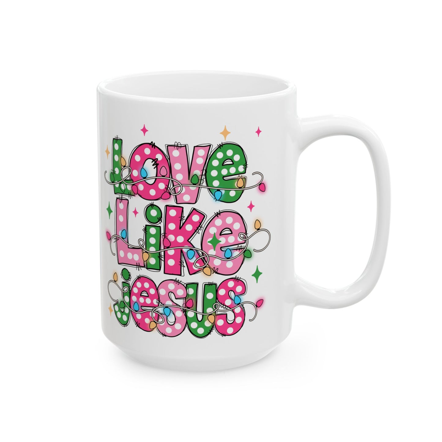 ☕ Love Like Jesus Coffee Mug – Holiday Lights & Faith-Filled Cheer 💖🎄