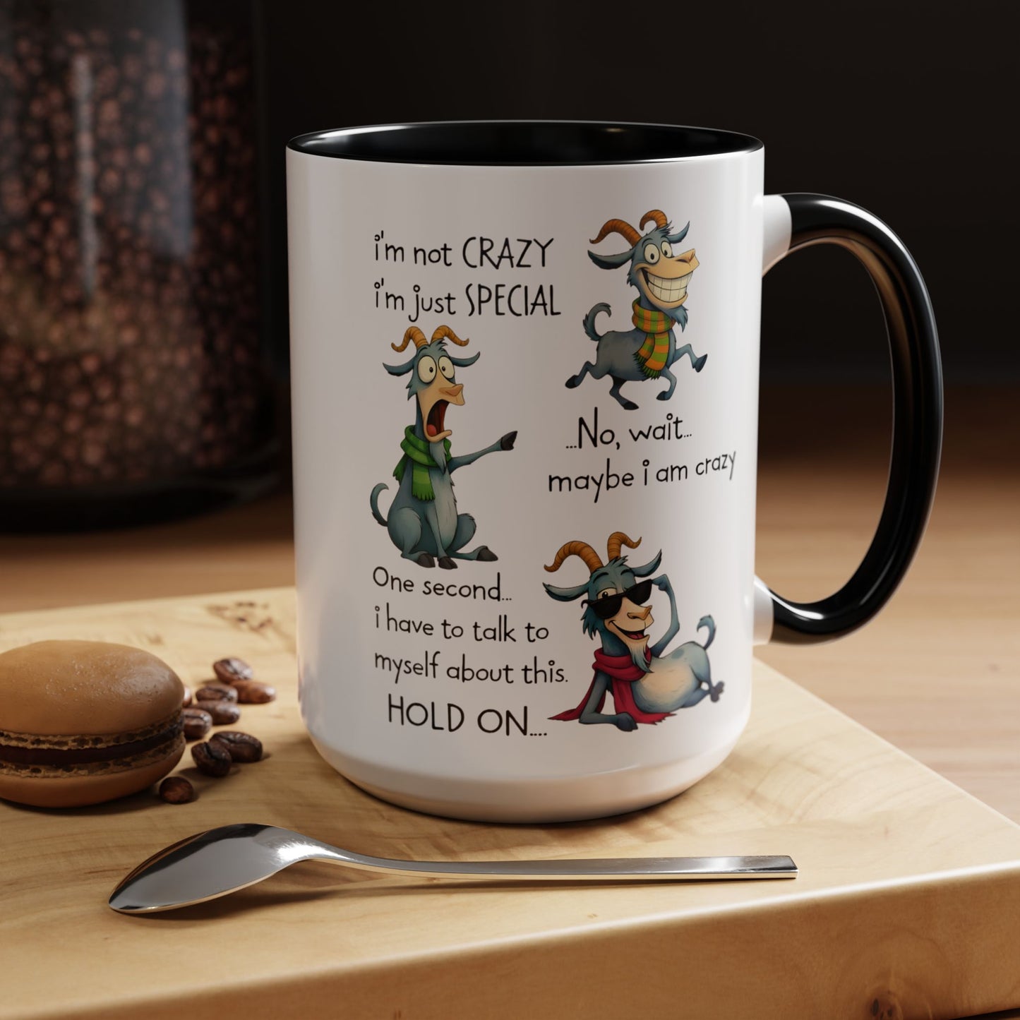 Funny Goat Quote Coffee Mug – “I’m Not Crazy, I’m Just Special” Humor Mug