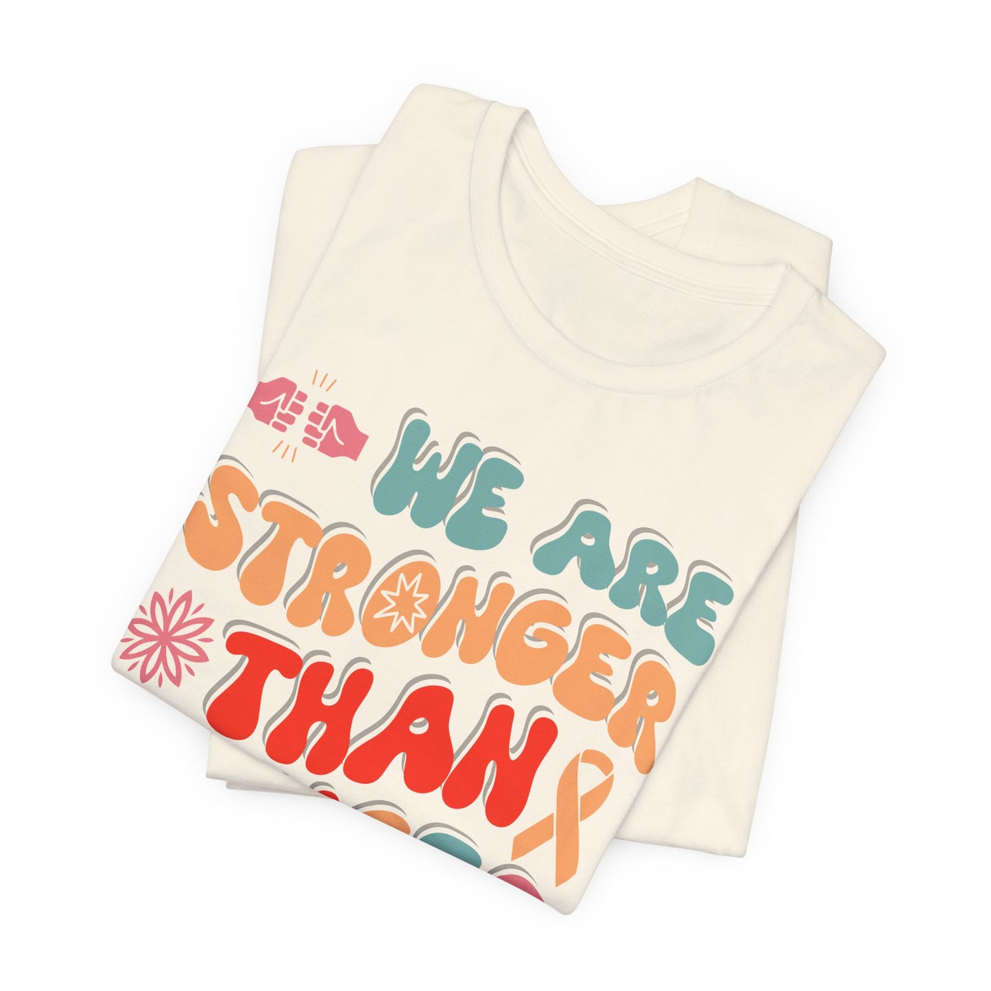 💪 We Are Stronger Than Cancer T-Shirt – Bold Awareness & Support Graphic Tee 🎗️