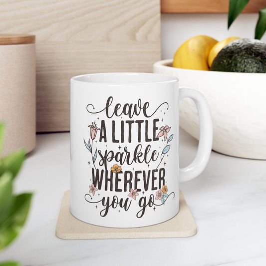 Taza floral “Deja un poco de brillo dondequiera que vayas” ✨