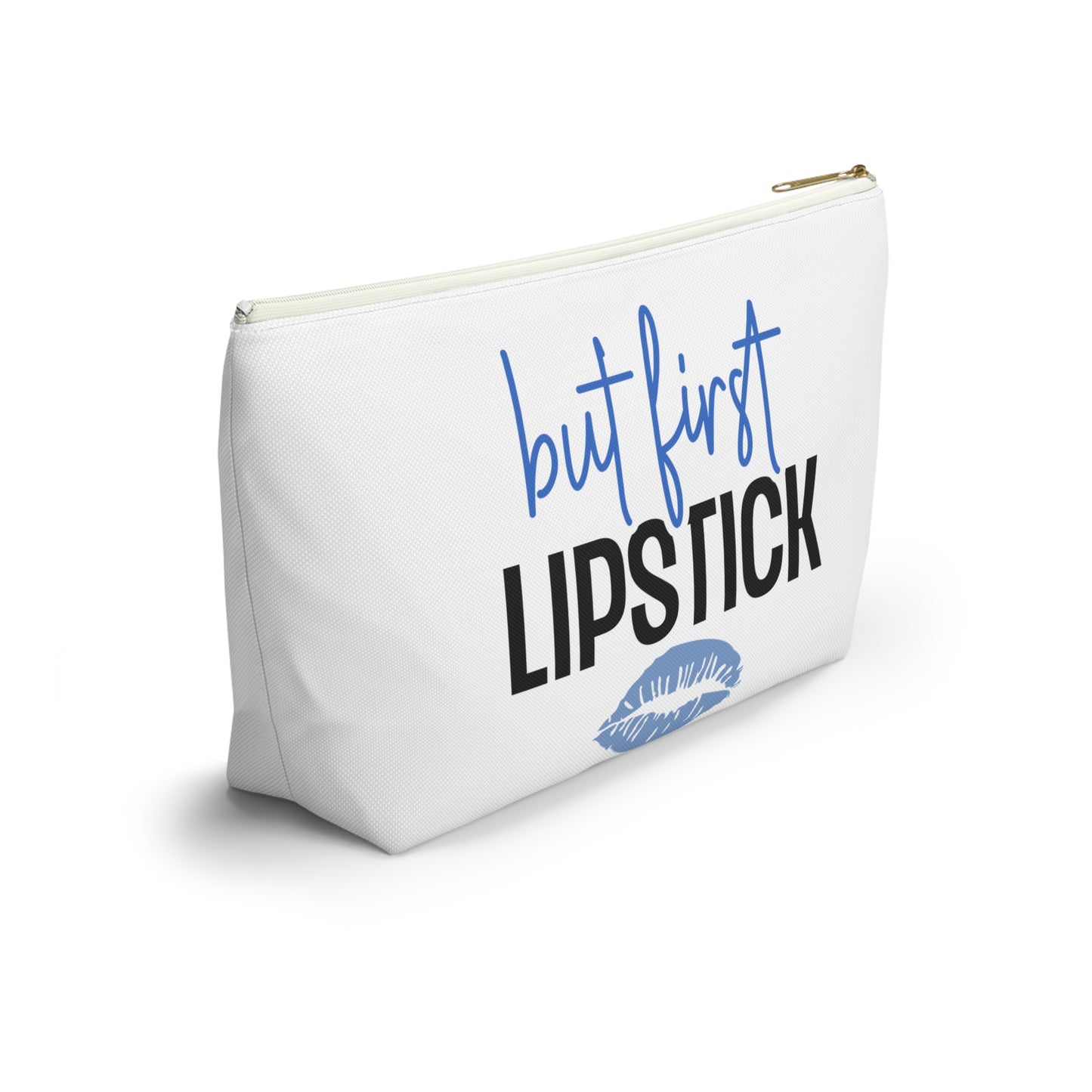 Accessory Pouch – "But First Lipstick" Blue Makeup Bag