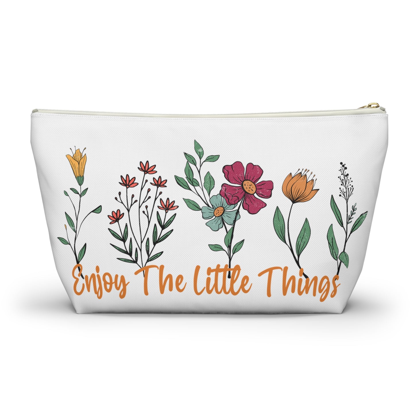 Accessory Pouch – "Enjoy The Little Things" Floral Bag