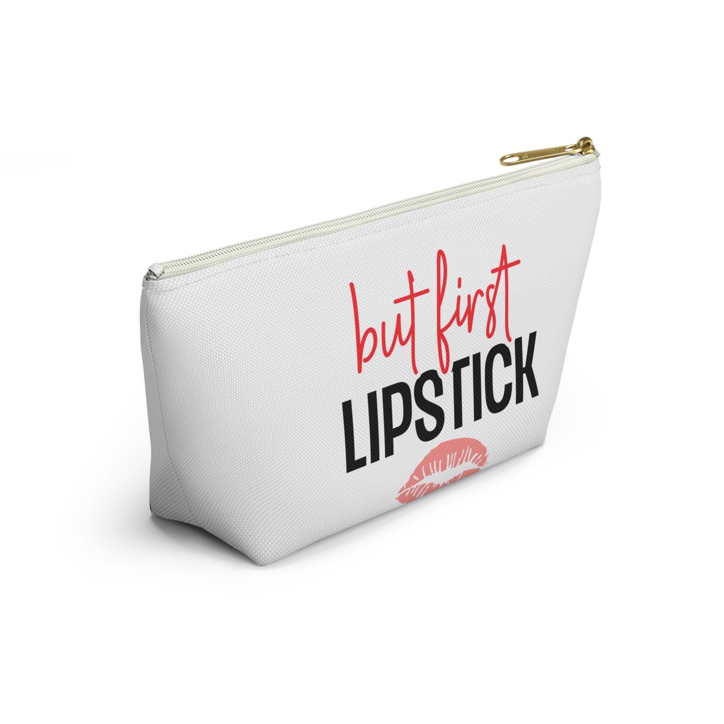 Accessory Pouch – "But First Lipstick" Red Makeup Bag