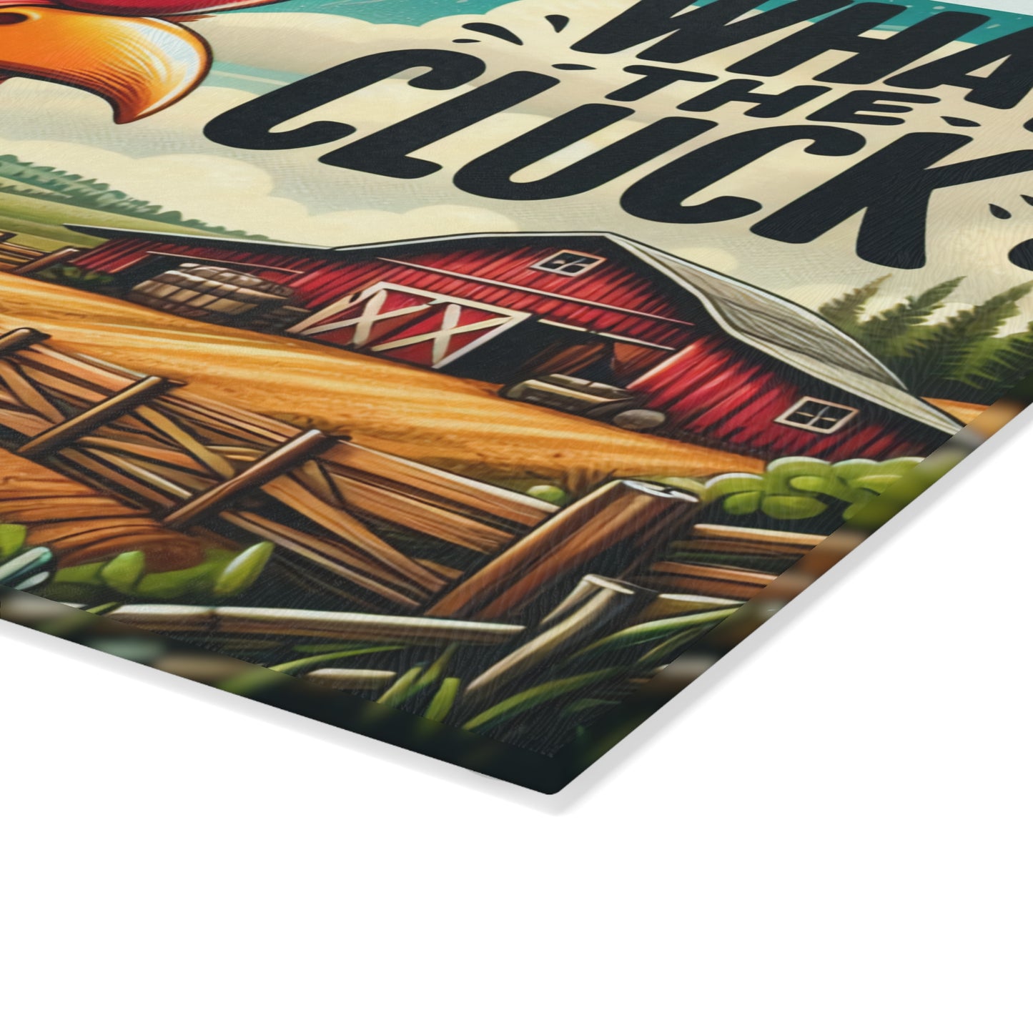 What the Cluck Glass Cutting Board – Funny Rooster Farm Kitchen Art Display