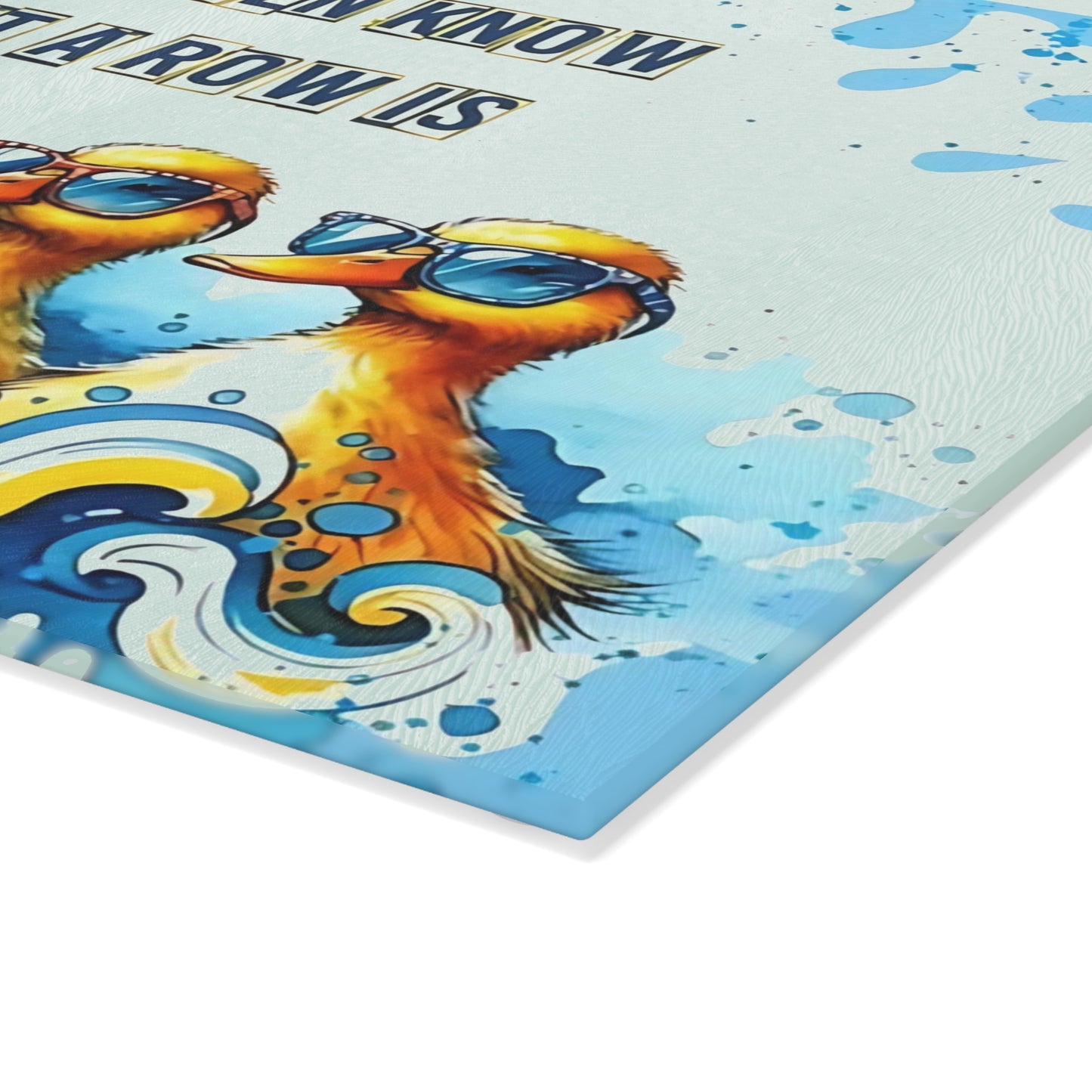 🦆 “My Ducks Don’t Even Know What a Row Is” Cutting Board – Whimsical Chaos for Your Kitchen