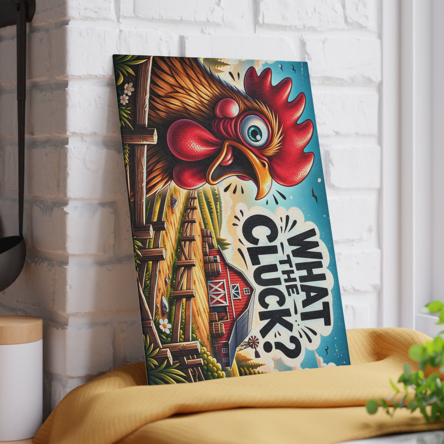 What the Cluck Glass Cutting Board – Funny Farm Rooster Kitchen Decor