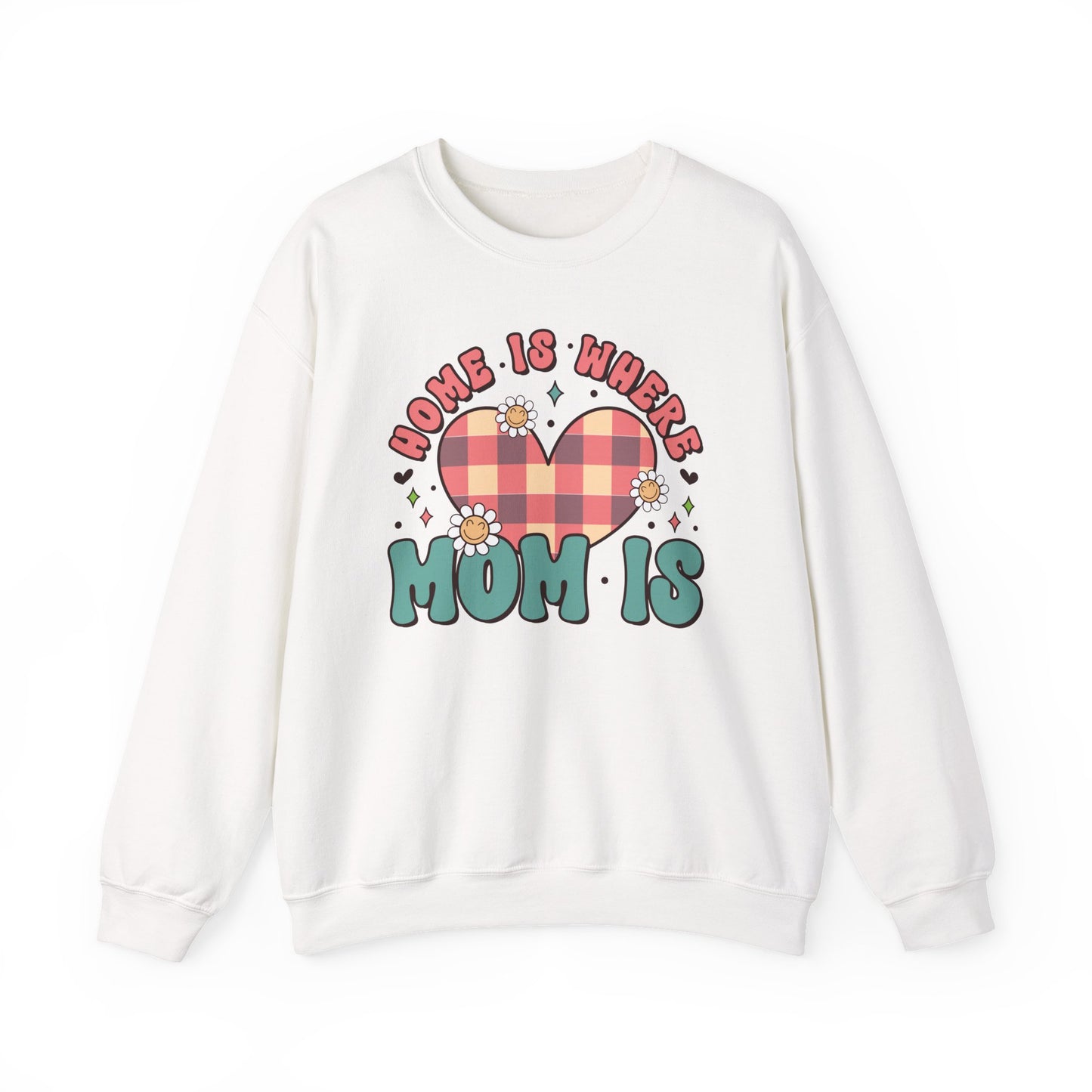 💖🏡 Home Is Where Mom Is Sweatshirt – Cozy Gift for Mothers