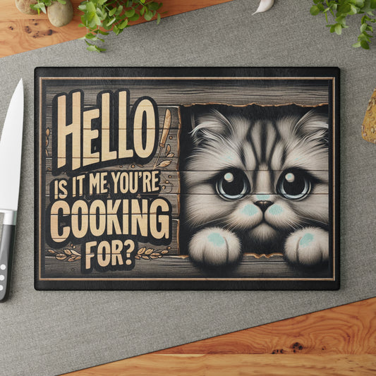 Hello, Is It Me You’re Cooking For? Cat Cutting Board