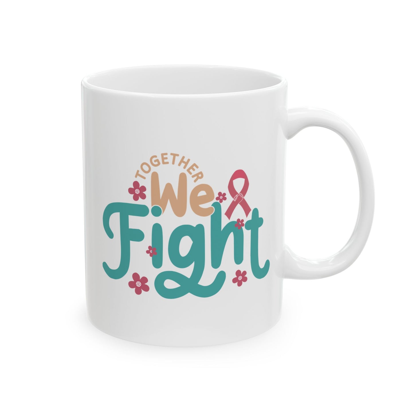 💪 Together We Fight Mug – Breast Cancer Awareness Coffee Cup