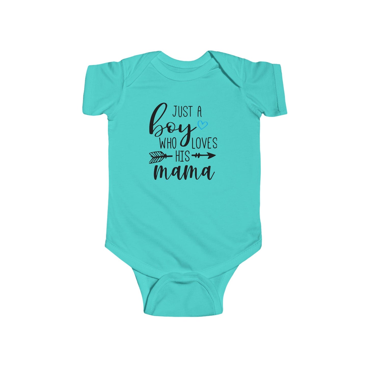 Just a Boy Who Loves His Mama Infant Bodysuit | Organic Option Available