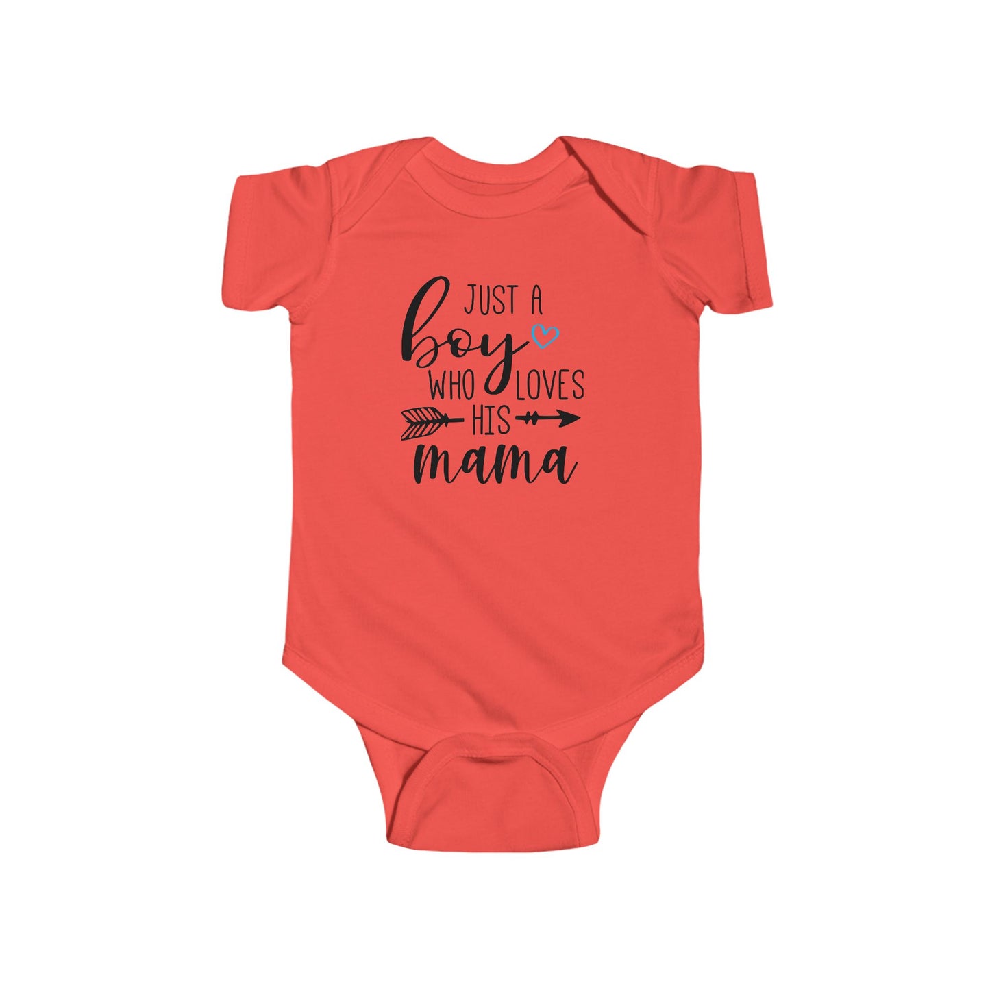 Just a Boy Who Loves His Mama Infant Bodysuit | Organic Option Available