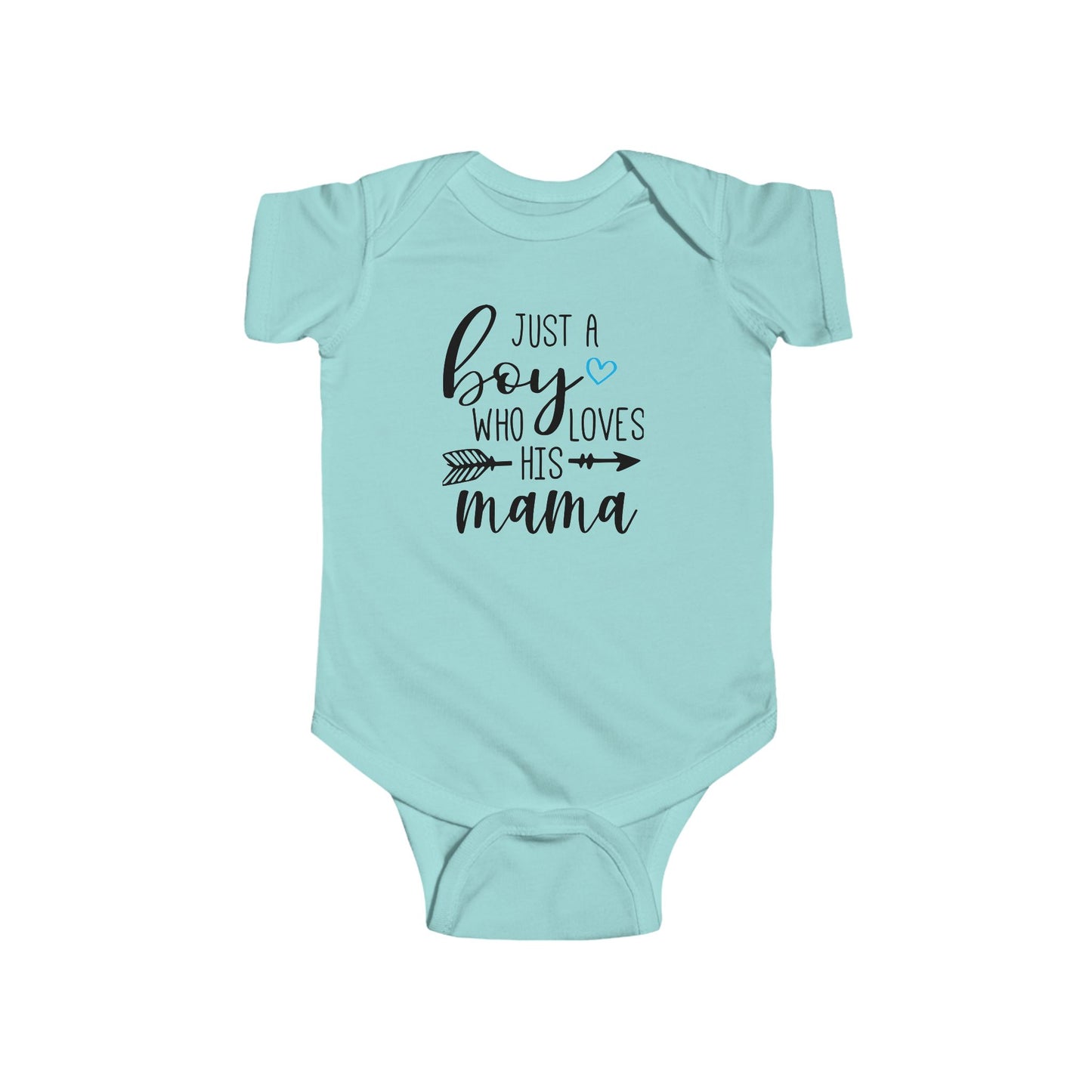 Just a Boy Who Loves His Mama Infant Bodysuit | Organic Option Available