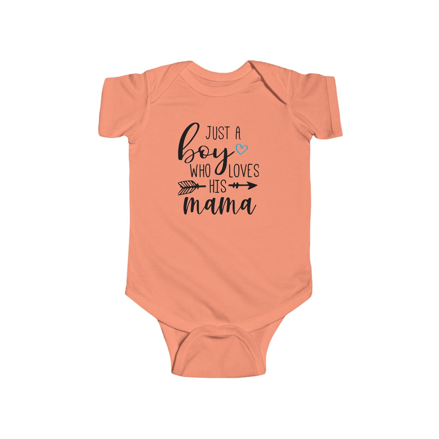 Just a Boy Who Loves His Mama Infant Bodysuit | Organic Option Available