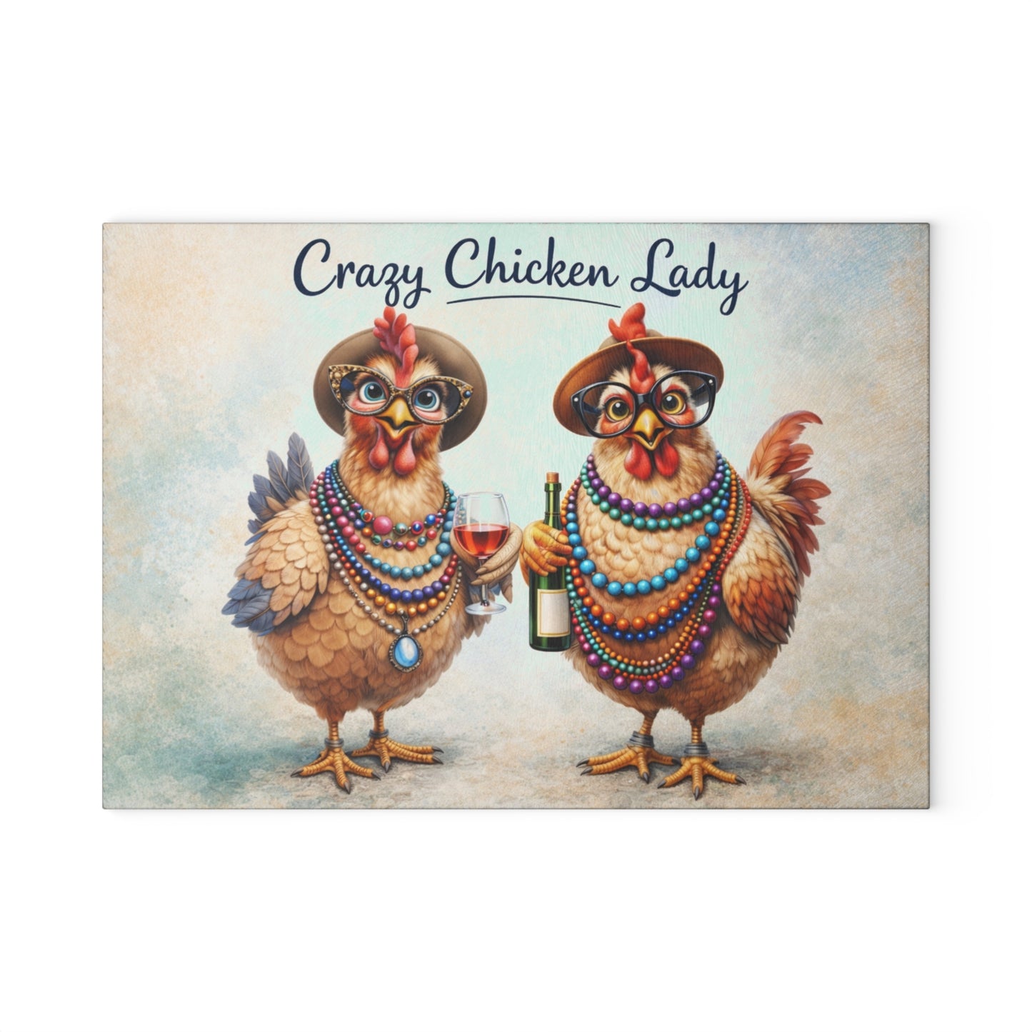Crazy Chicken Lady Glass Cutting Board – Funny Chicken Farmhouse Kitchen Artwork