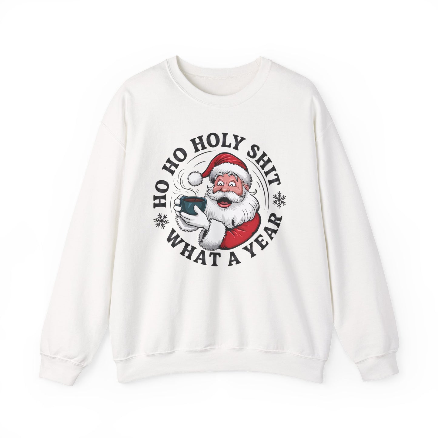 🎅☕ Ho Ho Holy Sh*t—What a Year! Santa Coffee Sweatshirt 🎄🔥