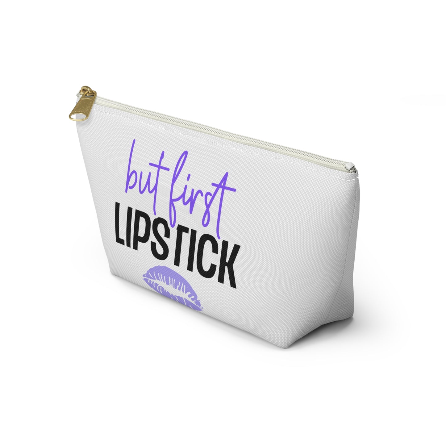 Accessory Pouch – "But First Lipstick" Purple Makeup Bag