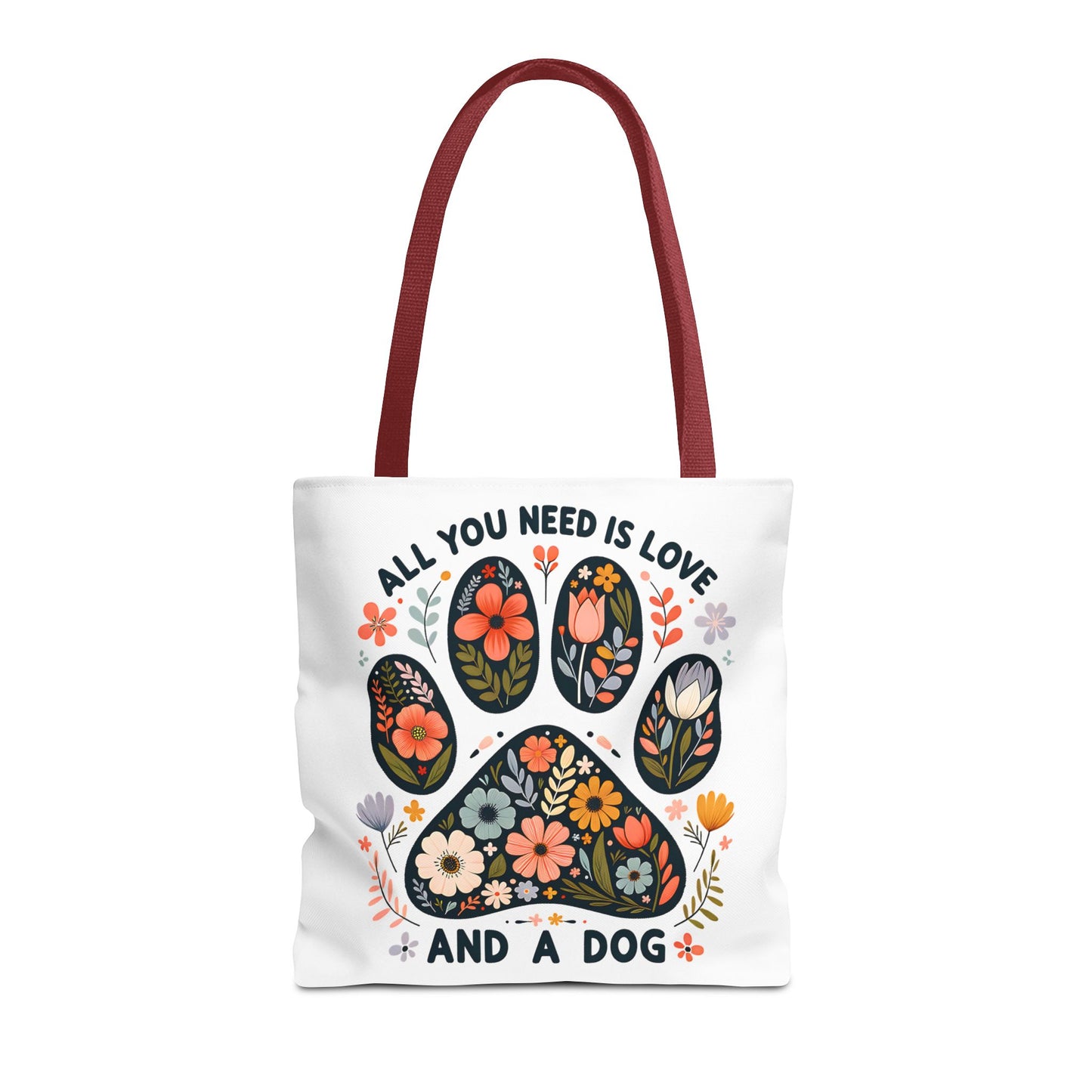 🐾 All You Need is Love and a Dog Tote Bag – Floral Paw Print Perfection 🌸