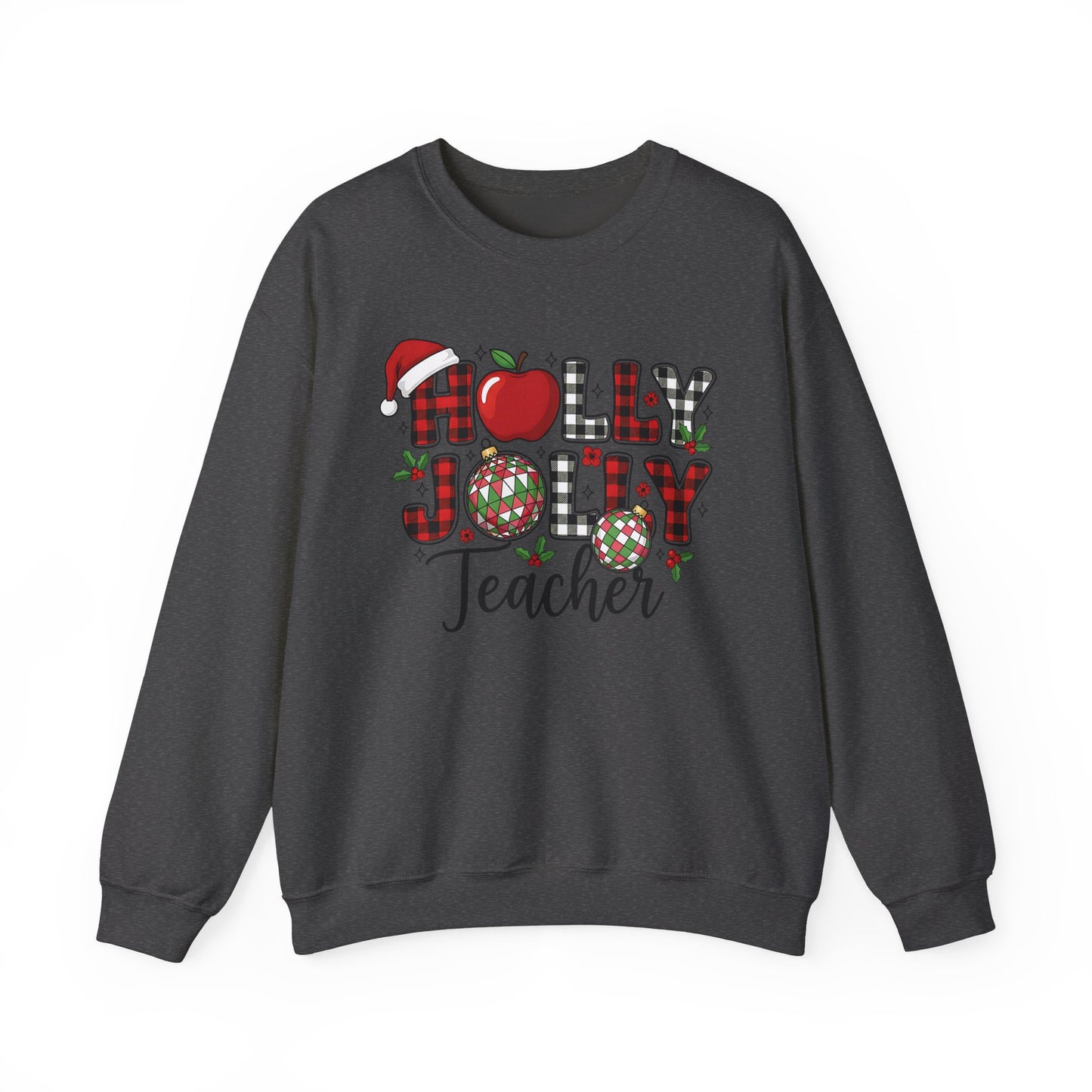 🍎✨ Holly Jolly Teacher Sweatshirt – Festive Classroom Cheer 🎄📚
