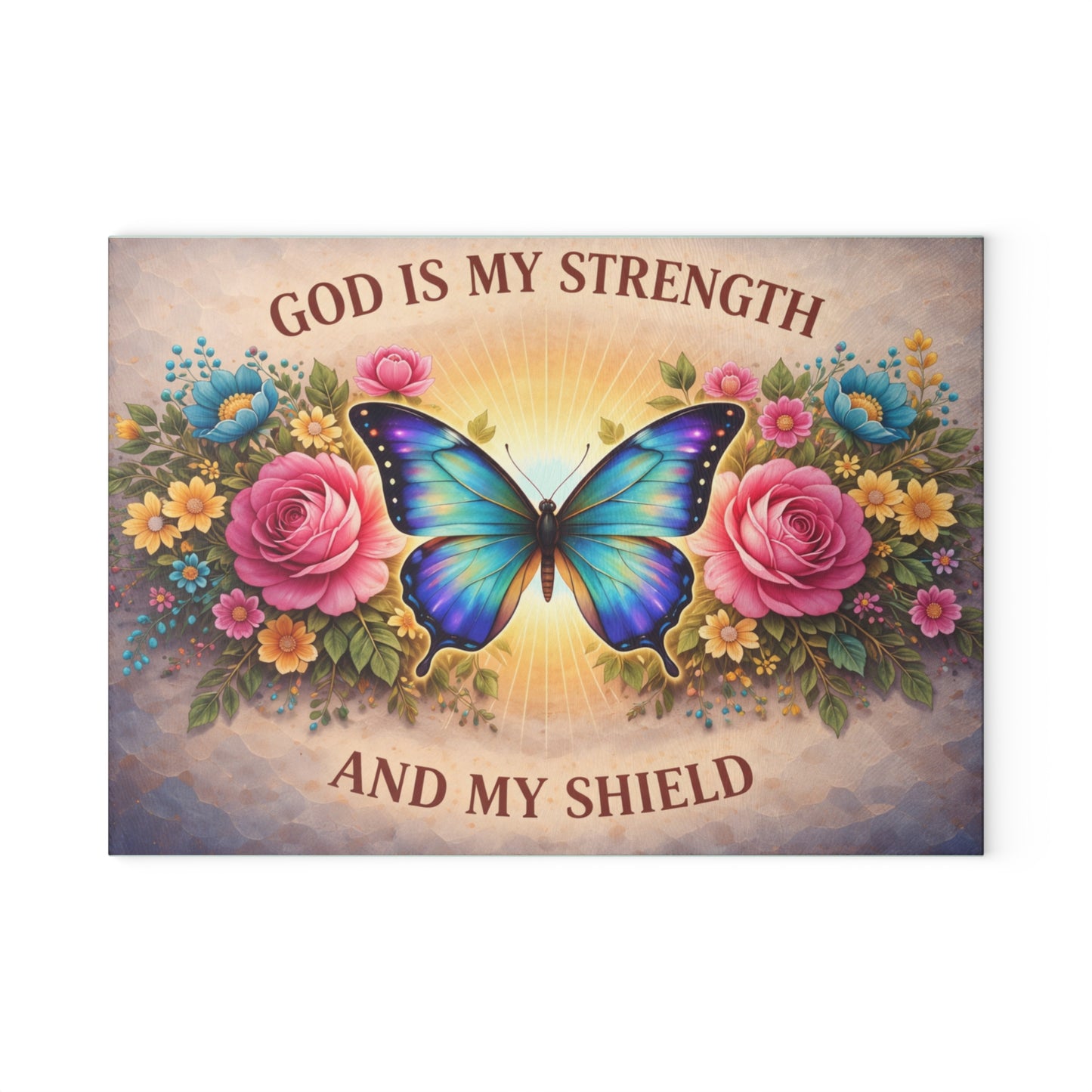 God Is My Strength Glass Cutting Board – Faith Butterfly Floral Christian Kitchen Display