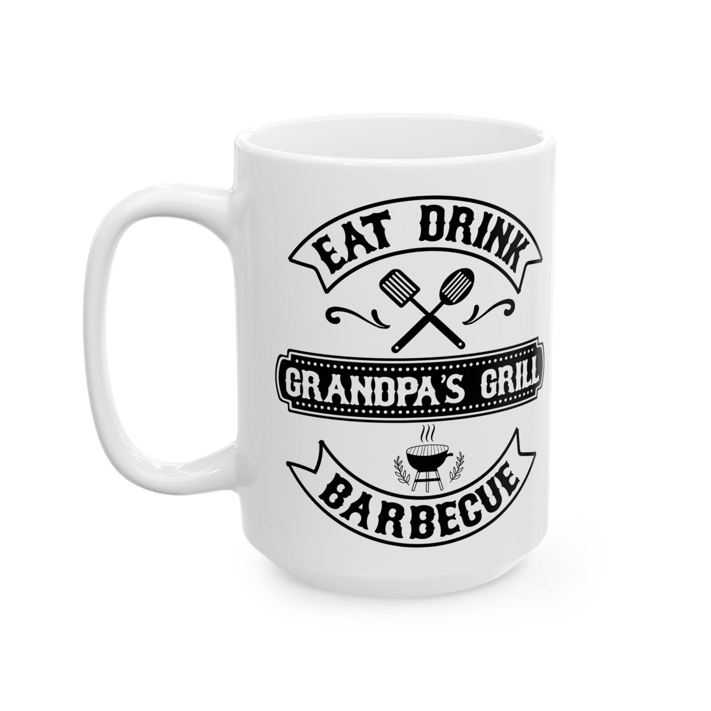 🍖☕ Eat Drink Barbeque – Grandpa's Grill Coffee Mug (11oz & 15oz) ☕🍖