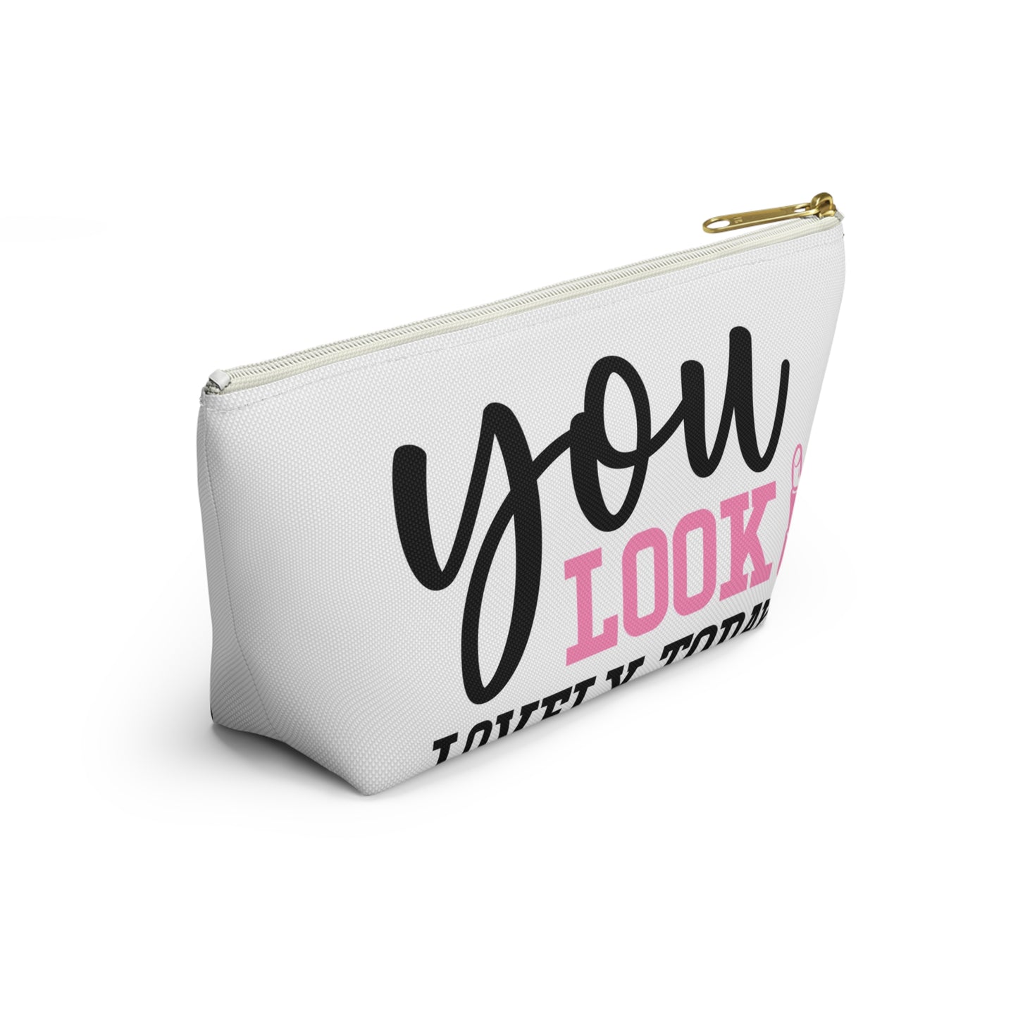 Accessory Pouch – "You Look Lovely Today" Pink Makeup Bag