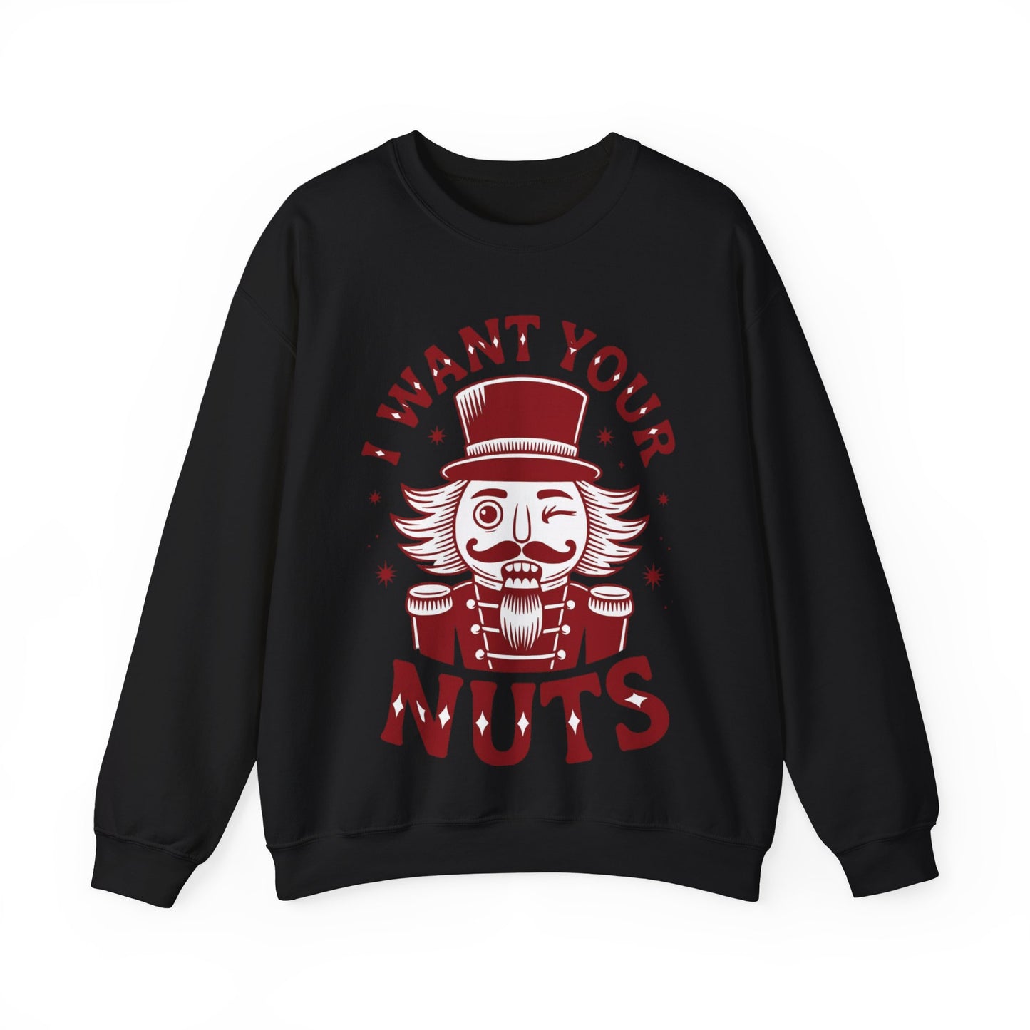 🎄😂 I Want Your Nuts Sweatshirt – Funny Nutcracker Christmas Pullover for Women
