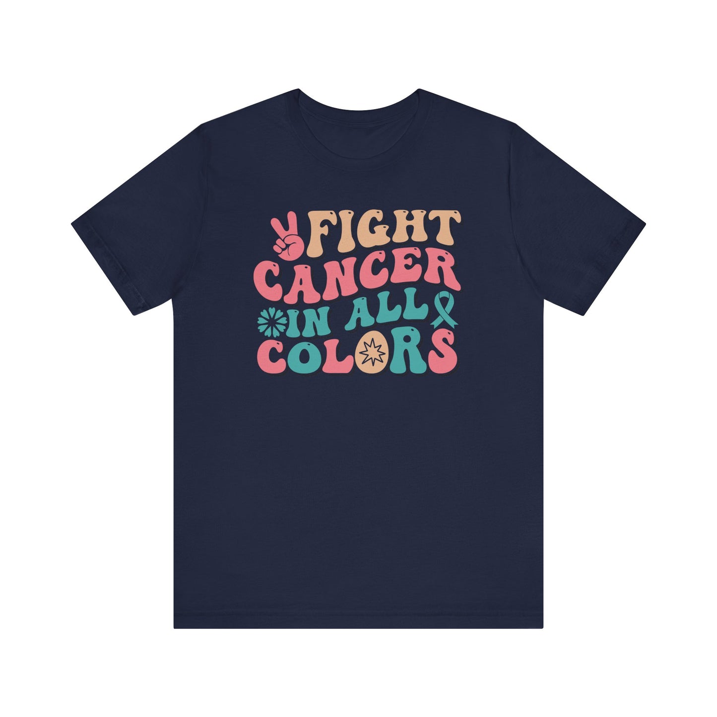 🌈✊ Fight Cancer in All Colors T-Shirt – Bold Retro Awareness Tee for Every Ribbon 🎗️