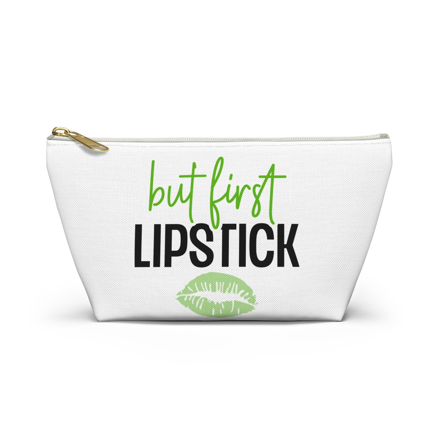 Accessory Pouch – "But First Lipstick" Green Makeup Bag