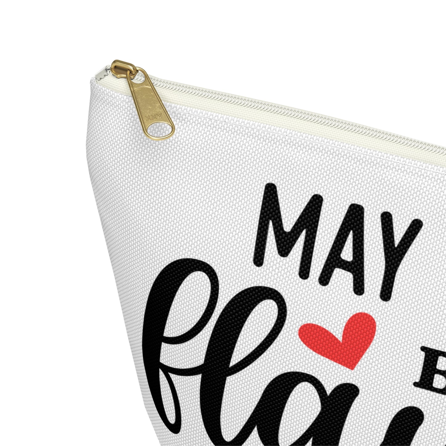 Accessory Pouch – "May Your Day Be Flawless As Your Makeup" Red Makeup Bag