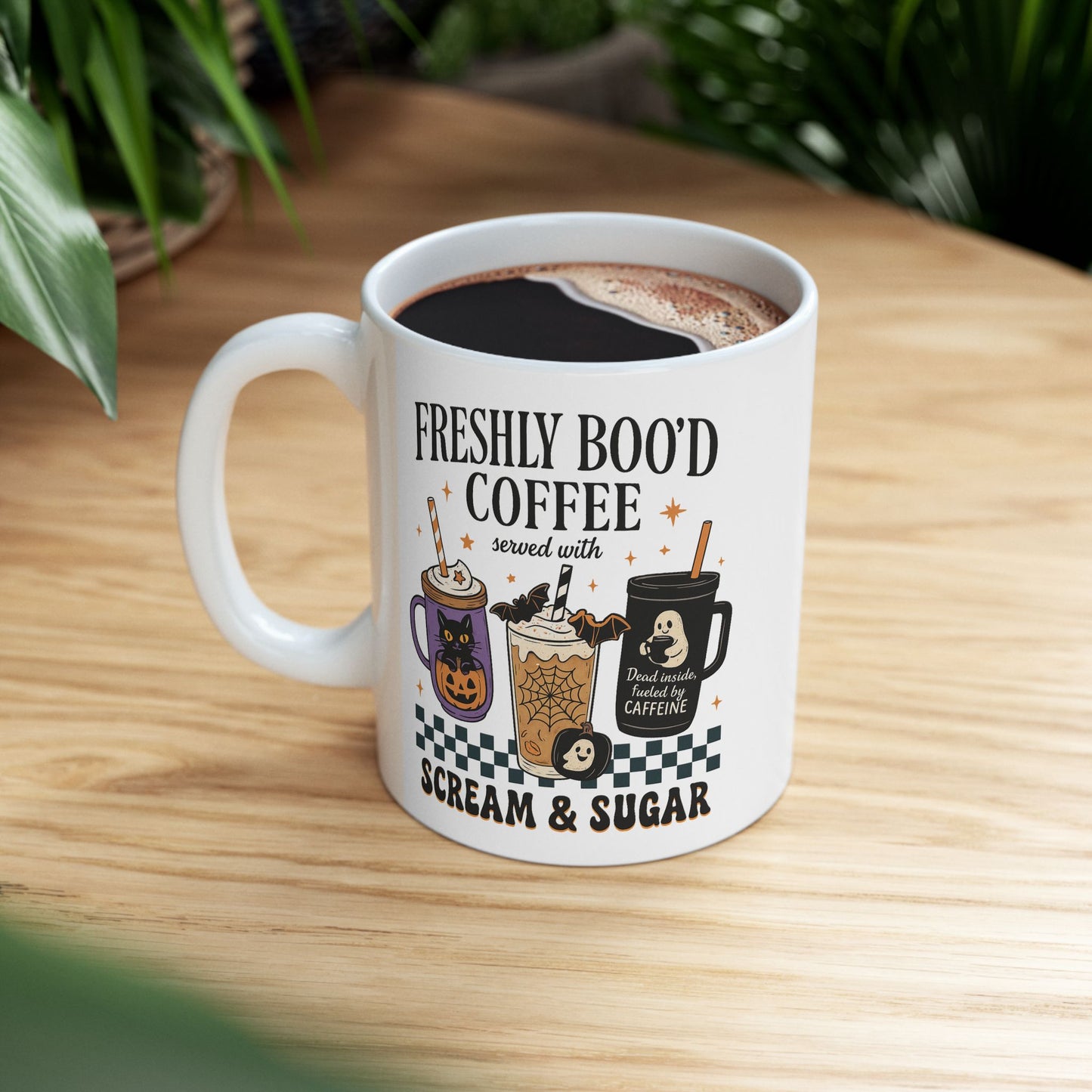 ☕ Freshly Boo’d Coffee Mug – Served with Scream & Sugar 👻🎃