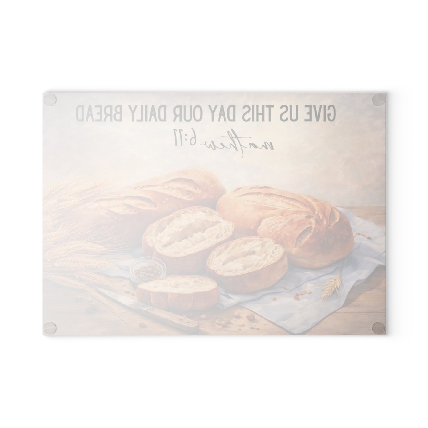 Give Us This Day Our Daily Bread Glass Cutting Board – Matthew 6:11 Faith-Inspired Kitchen Art