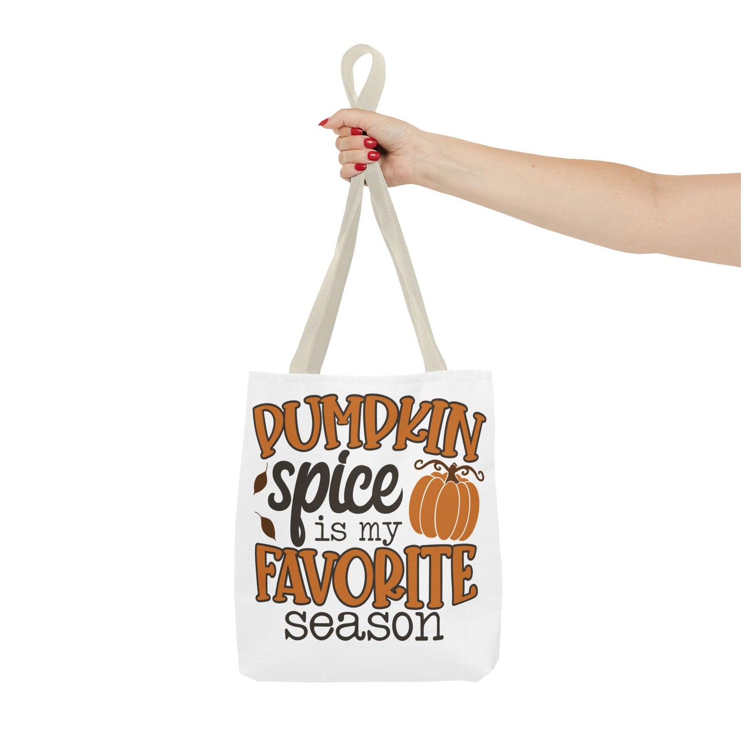 🎃 Pumpkin Spice Is My Favorite Season Tote Bag – Fall Vibes You Can Carry 🍂👜