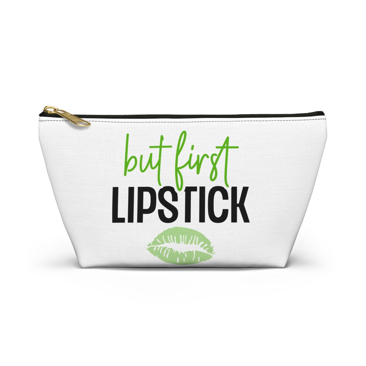 Accessory Pouch – "But First Lipstick" Green Makeup Bag