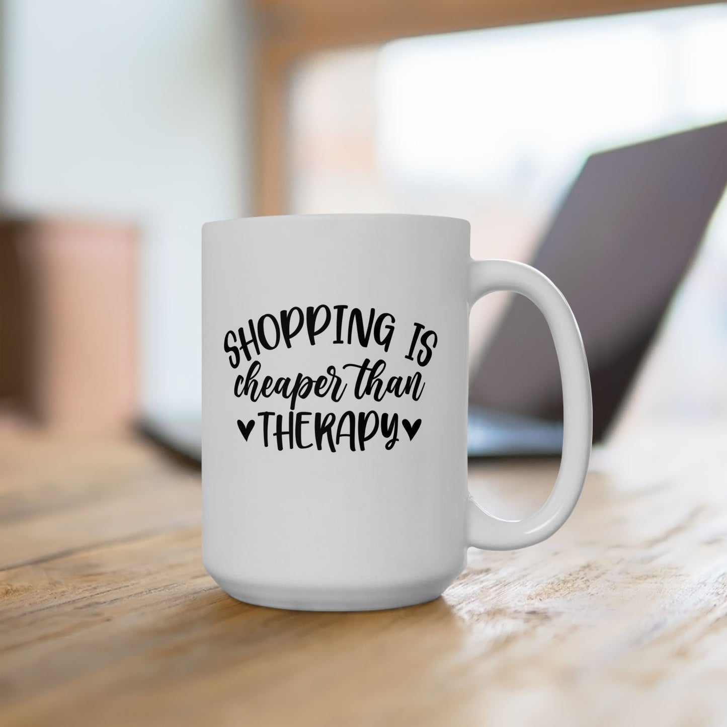 🛍️😂 Shopping Is Cheaper Than Therapy Mug – Funny Coffee Cup ☕💸