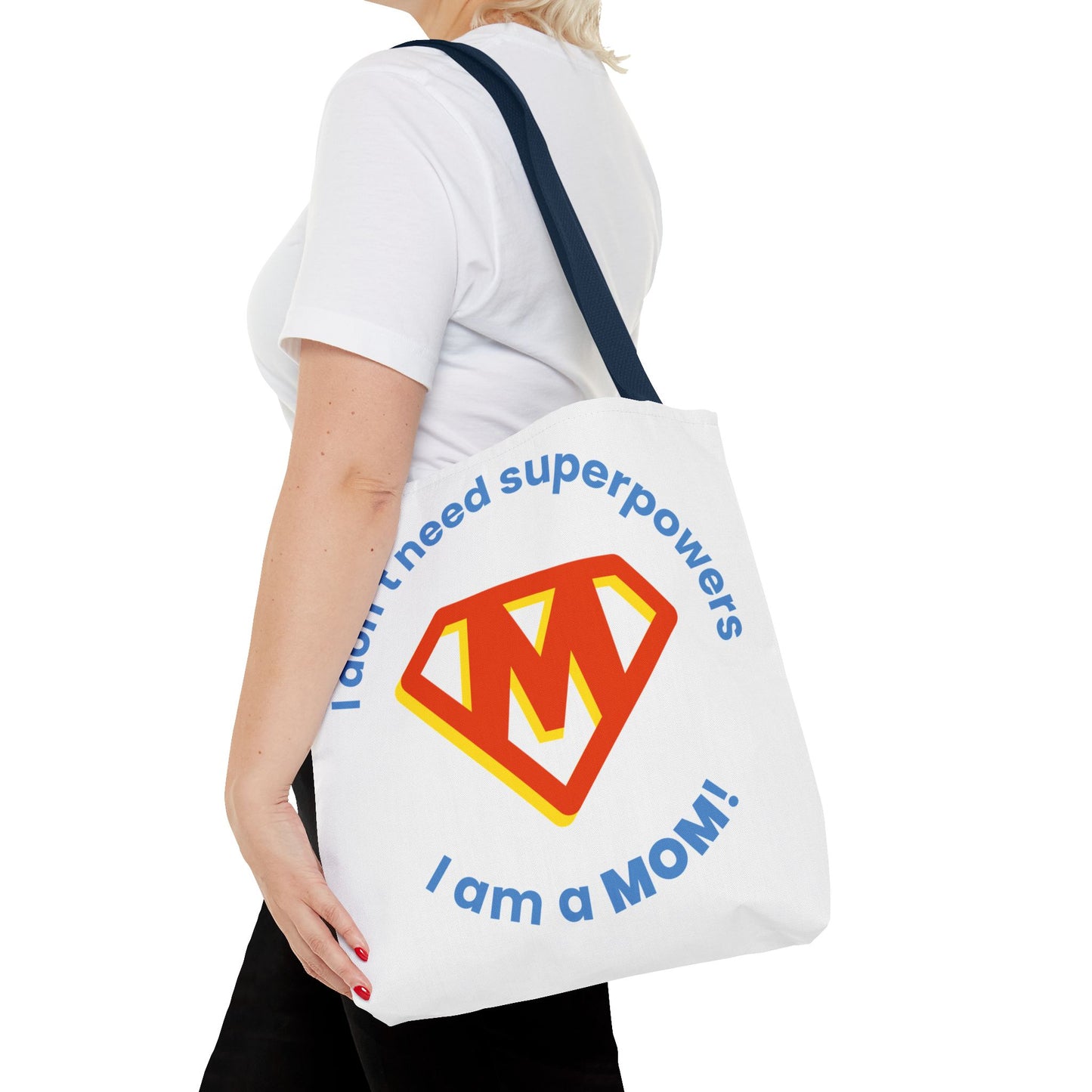 ¡No necesito superpoderes, soy MAMÁ! – Bolsa de tela divertida y empoderadora para mamás 💖
